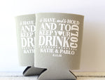 Have Hold Can Cooler Wedding Can Cooler