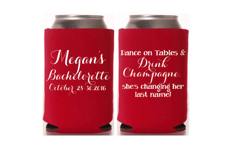 Dance on Tables Bachelorette Can Cooler