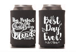 The Perfect Blend Wedding Can Cooler