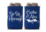 Sip Sip Hooray Wedding Can Cooler