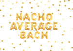 Nacho Average Bach Balloons