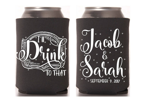 I'll Drink to That Wedding Can Cooler