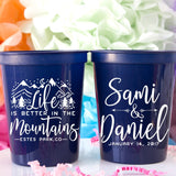 Life is Better in the Mountains Wedding Cups