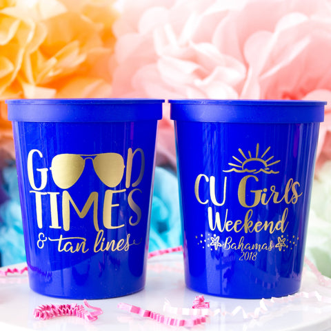 Girls Weekend Favors Personalized Cups Plastic Cups Beach Weekend Wine Weekend Bachelorette Party Good Times & Tan Lines Stadium Cups